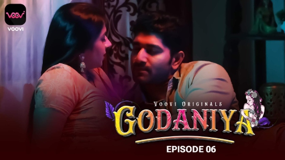 Godaniya S01E06 2023 Hindi Hot Web Series – Voovi