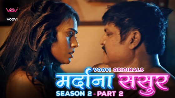 Mardana Sasur S02E03 2024 Hindi Hot Web Series – Voovi