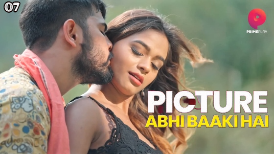 Picture Abhi Baaki Hai S01E07 2023 Hindi Hot Web Series – PrimePlay