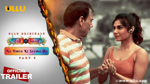 Ullu-Desi Kisse-Na Umra Ki Seema Ho Part 1 S01E02 2024 Hindi Hot Web Series